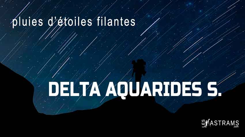 pluies étoiles filantes Delta aquarides