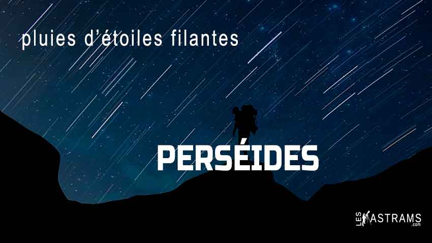 pluies étoiles filantes Perséides